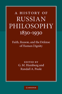 History of Russian Philosophy 1830-1930