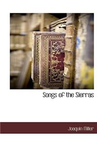 Songs of the Sierras
