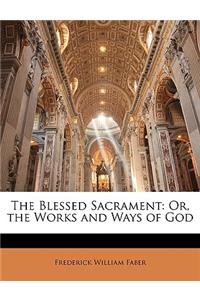 The Blessed Sacrament