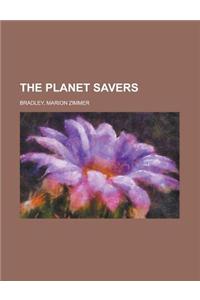 The Planet Savers