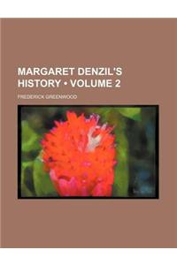 Margaret Denzil's History (Volume 2)