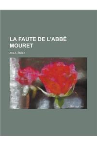 La Faute de L'Abbe Mouret