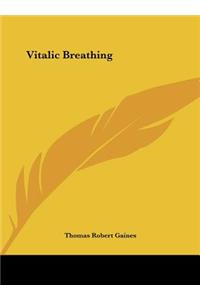 Vitalic Breathing