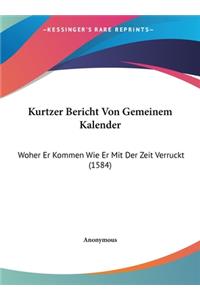 Kurtzer Bericht Von Gemeinem Kalender