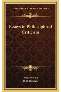Essays in Philosophical Criticism