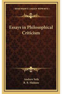 Essays in Philosophical Criticism