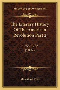 Literary History Of The American Revolution Part 2