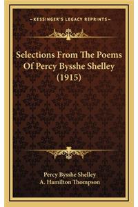 Selections from the Poems of Percy Bysshe Shelley (1915)