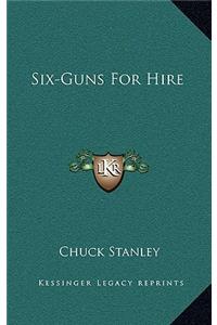 Six-Guns for Hire