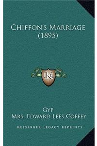 Chiffon's Marriage (1895)