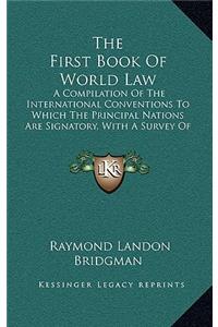 The First Book of World Law