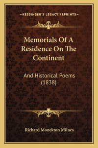 Memorials Of A Residence On The Continent