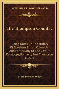 Thompson Country