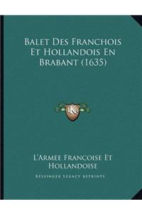 Balet Des Franchois Et Hollandois En Brabant (1635)