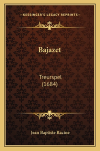 Bajazet