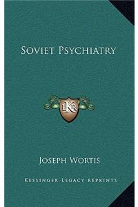 Soviet Psychiatry