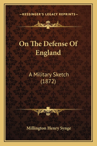 On The Defense Of England