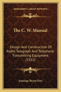 C. W. Manual