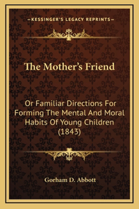 The Mother's Friend