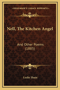 Nell, The Kitchen Angel