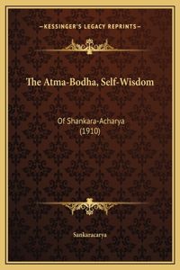 Atma-Bodha, Self-Wisdom