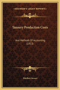 Tannery Production Costs