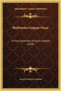 Rudimenta Linguae Oscae
