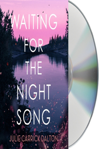 Waiting for the Night Song