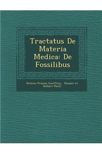 Tractatus De Materia Medica