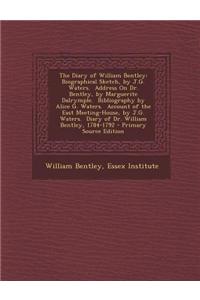 The Diary of William Bentley