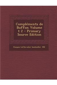 Complements de Buffon Volume T 2