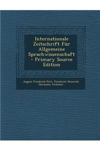 Internationale Zeitschrift Fur Allgemeine Sprachwissenschaft