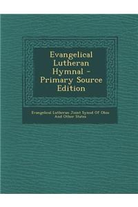 Evangelical Lutheran Hymnal - Primary Source Edition