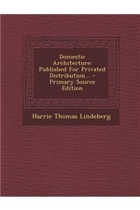 Domestic Architecture