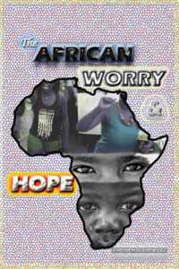 The African Worry and Hope