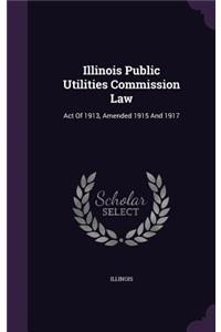 Illinois Public Utilities Commission Law