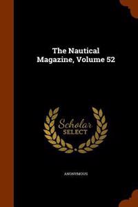 The Nautical Magazine, Volume 52