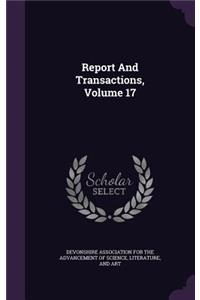 Report and Transactions, Volume 17