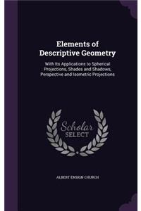 Elements of Descriptive Geometry