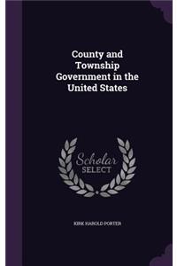 County and Township Government in the United States