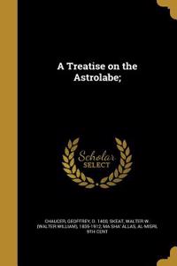 Treatise on the Astrolabe;