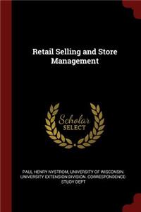 Retail Selling and Store Management