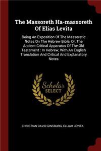 The Massoreth Ha-massoreth Of Elias Levita