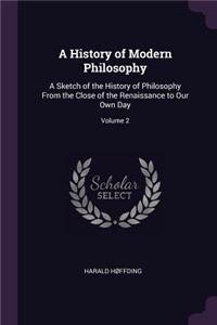 A History of Modern Philosophy