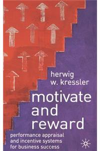 Motivate and Reward
