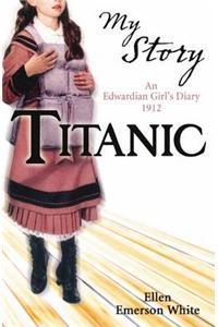 My Story: Titanic