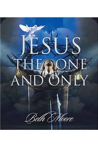 Jesus the One and Only - Audio CDs