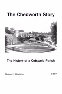 The Chedworth Story