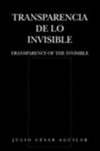 Transparencia de Lo Invisible