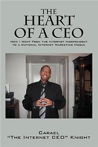Heart of a CEO